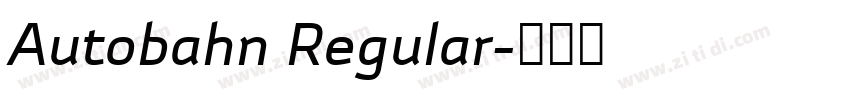 Autobahn Regular字体转换